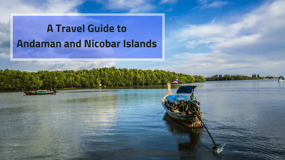 Andaman Travel Guide