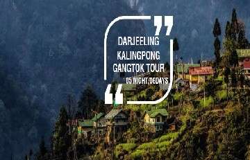 Darjeeling Gangtok Kalimpong Tour Best package