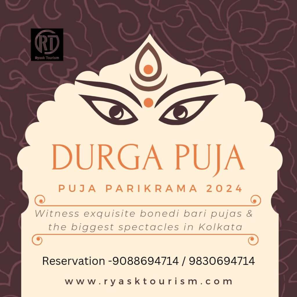Bonedi Barir DURGA Puja Parikrama Tour 2024 - Kolkata