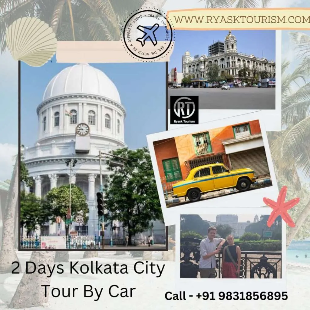 Kolkata 2 Day Tour Package - Kolkata sightseeing tour