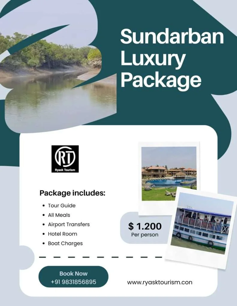 Sundarban Luxury Package From Kolkata Private Tour 2025-2026 Sundarban Luxury Package From Kolkata Private Tour 2025-2026