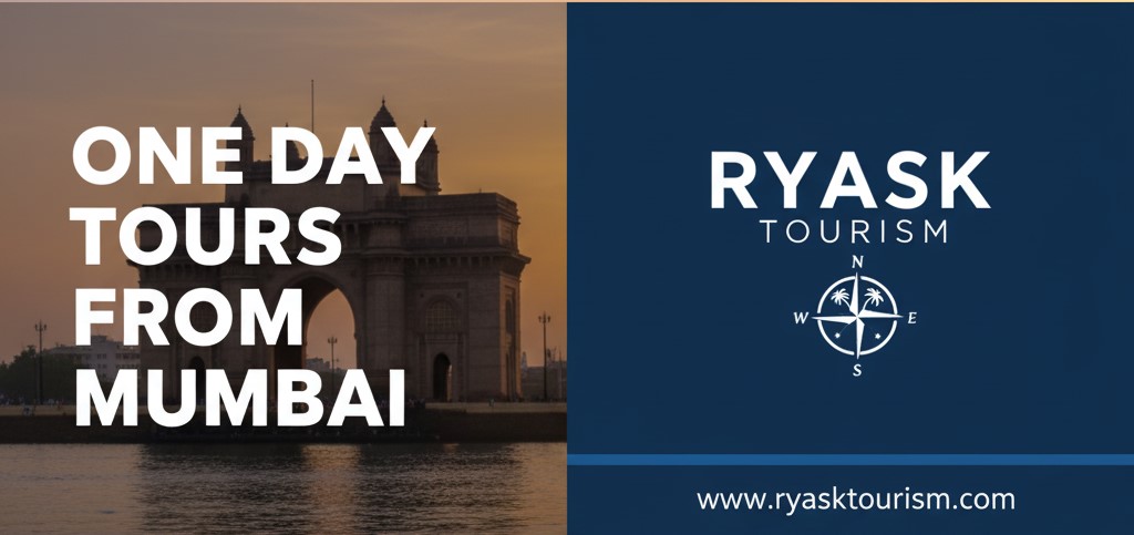 One Day Tours From Mumbai 2025 - 2026