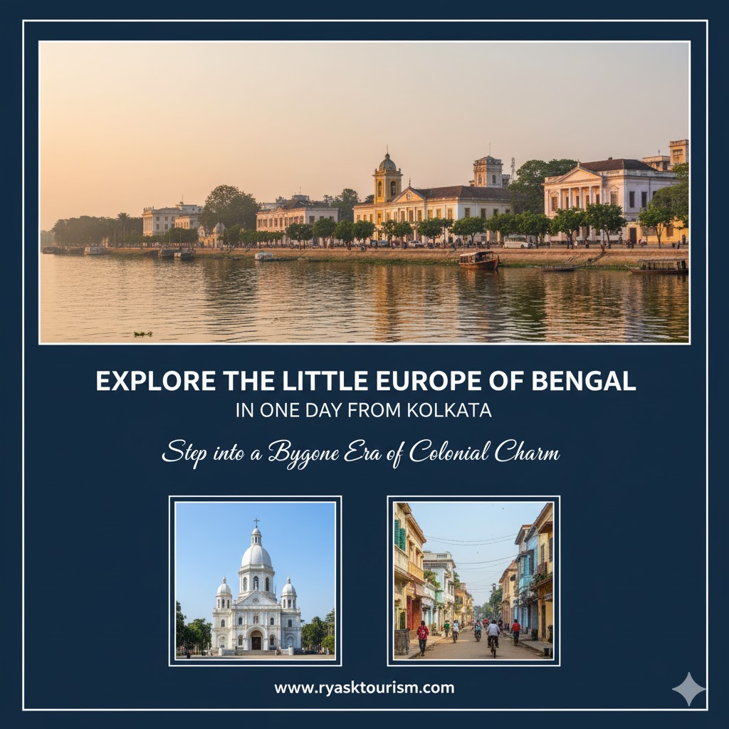 Explore The Little Europe of Bengal in One Day from Kolkata Explore The Little Europe of Bengal in One Day from Kolkata