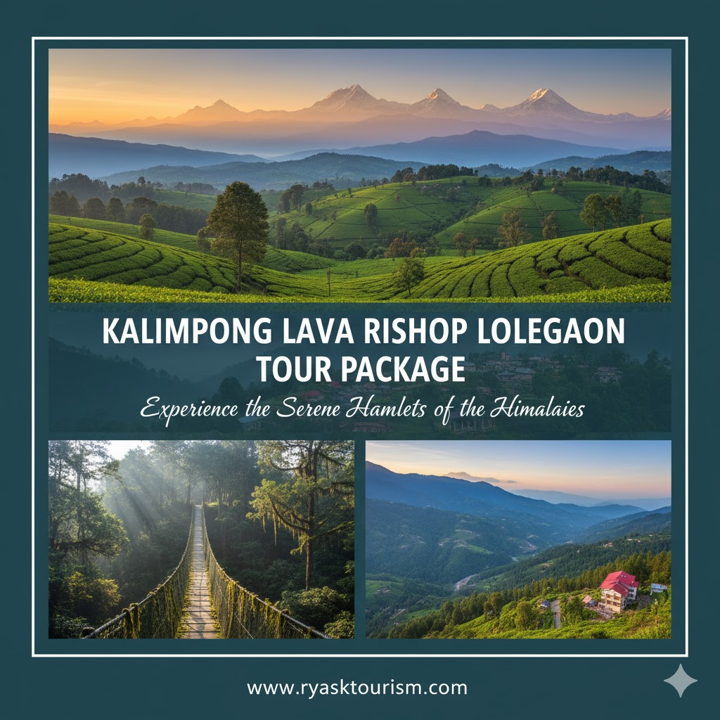 KALIMPONG LAVA RISHOP LOLEGAON TOUR PACKAGE KALIMPONG LAVA RISHOP LOLEGAON TOUR PACKAGE