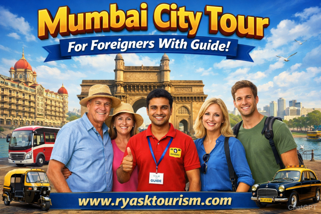 Mumbai City Tour For Foreigners Mumbai City Tour For Foreigners