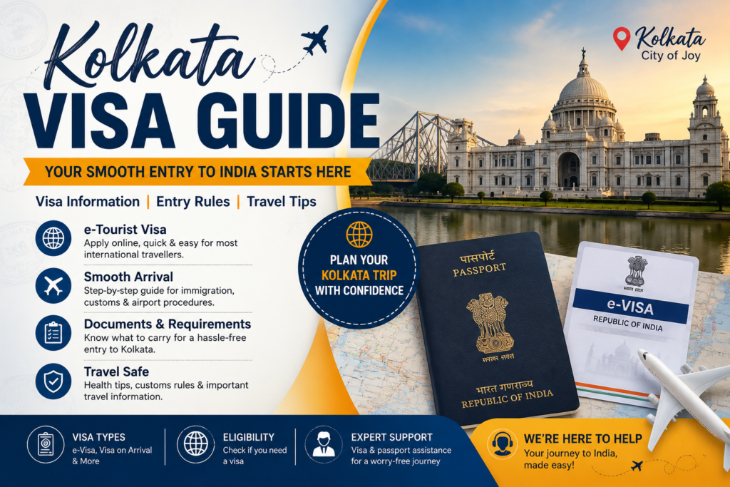 Kolkata Visa Guide 
